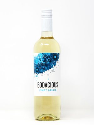 BODACIOUS PINOT GRIGIO