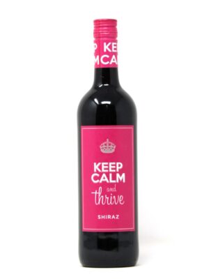 KEEP CALM & THRIVE SHIRAZ